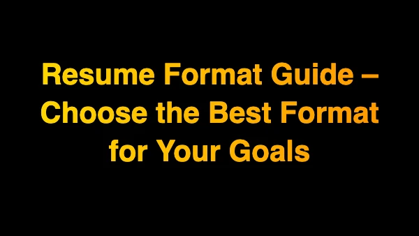 Resume Format Guide