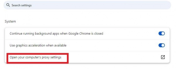 Open your computer’s proxy settings