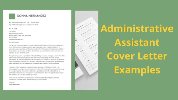 Administrative Assistant Cover Letter Examples (Guide + Free Templates)
