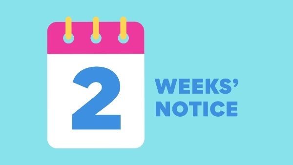 How to Write a 2-Week Notice