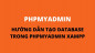 Hướng dẫn tạo database trong phpMyAdmin XAMPP